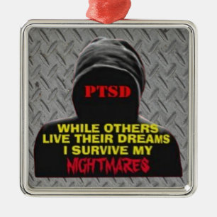 ORNAMENTO DE METAL PTSD: QUANDO OUTRO VIVEREM SEUS SONHOS