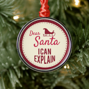Ornamento De Metal Querido Papai Noel Eu Posso Explicar, Ditos Engraç