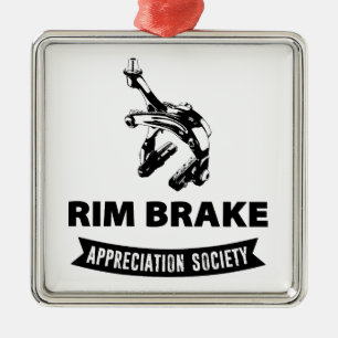 Ornamento De Metal Rim Brake Appreciation Society