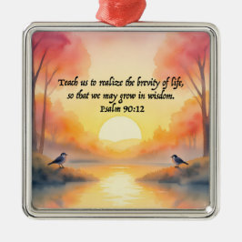 Ornamento De Metal Salmo 90:12. Ensina-nos a perceber a brevidade da