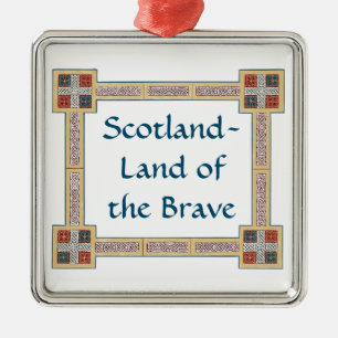 Ornamento De Metal Scotland Land of the Brave with celtic knot border