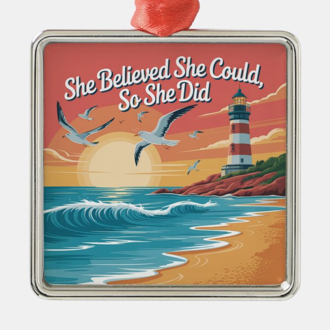 Ornamento De Metal She Believed She Could, So She Did (Frente)