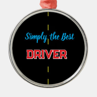 Ornamento De Metal Simplesmente o Melhor Motorista