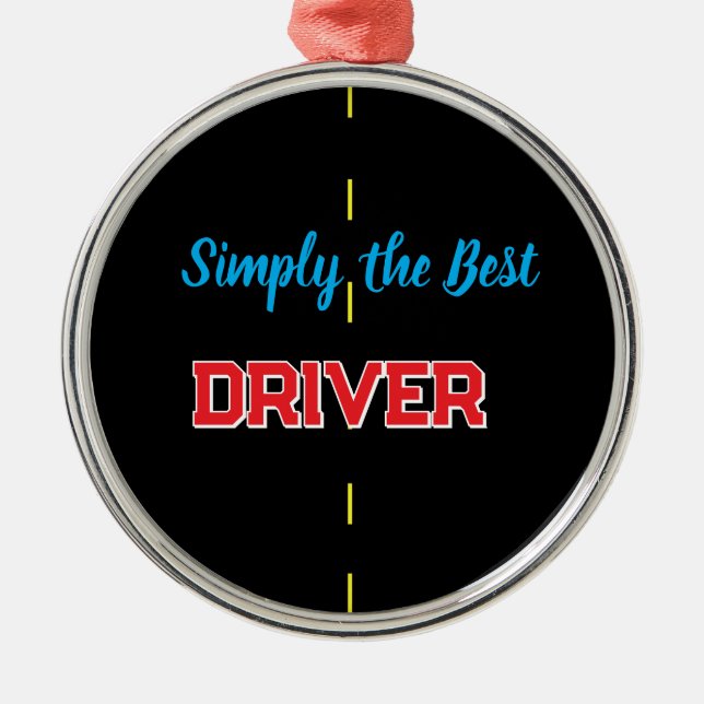 Ornamento De Metal Simply the Best Driver (Frente)