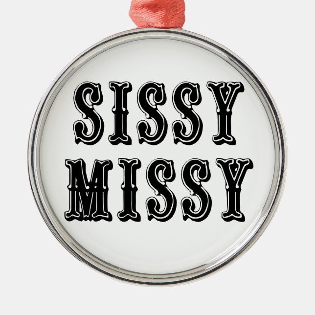 Ornamento De Metal Sissy Missy (Frente)