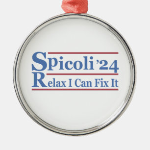 Ornamento De Metal Spicoli 24 Relaxe Posso Consertá-Lo Engraçado Elei