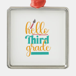 Ornamento De Metal Teacher Hello Third Grade