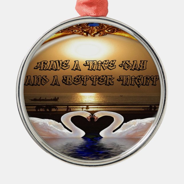 Ornamento De Metal Tenha um belo dia e uma boa noite. (Frente)
