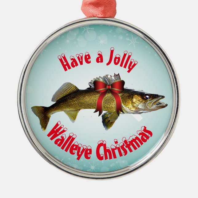 Ornamento De Metal "Tenha um Natal Jolly Walleye" (Frente)