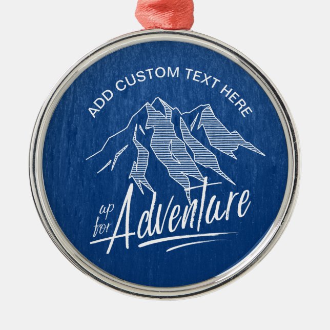 Ornamento De Metal Up for Adventure Mounains White ID358 (Frente)