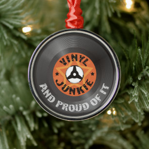 Ornamento De Metal Vinyl Junkie - And Proud of It