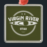 Ornamento De Metal Virgin River Utah Kayaking<br><div class="desc">O rio Virgin é um afluente do Rio Colorado nos Estados Unidos de Utah,  Nevada e Arizona. O rio tem cerca de 162 milhas de extensão. Foi designado o primeiro rio selvagem e cênico de Utah em 2009,  durante a celebração centenária do Parque Nacional Zion.</div>