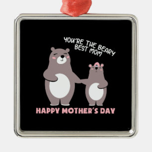 Ornamento De Metal Você É A Melhor Mãe Da Beary