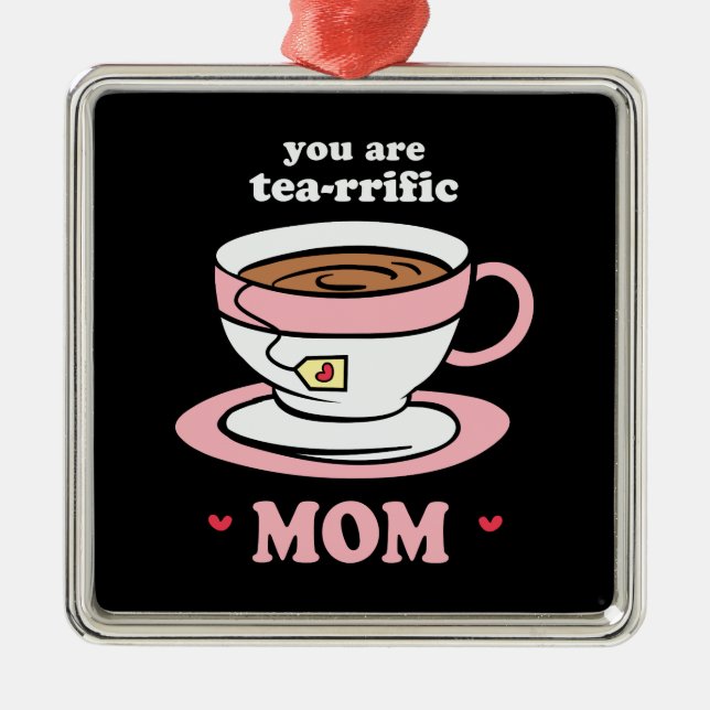 Ornamento De Metal Você É Tea Mãe (Frente)