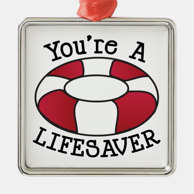 Ornamento De Metal Você é um Lifesaver (Frente)