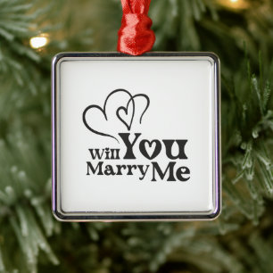 Ornamento De Metal Você me casado - Engraçado Proposta de Casamento