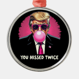 Ornamento De Metal Você Perdeu Duas Vezes A Eleição De Trump 2024