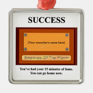 Ornamento De Metal você teve seus 15 minutos de fama, você pode ir 