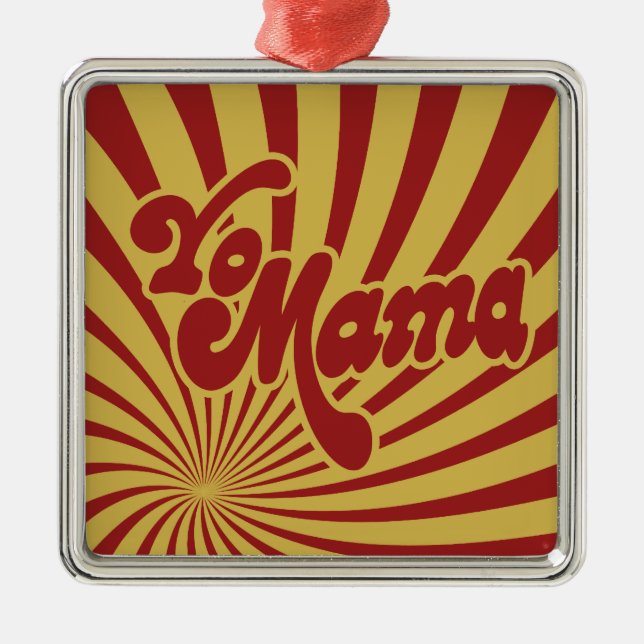 Ornamento De Metal Yo Mama (Frente)