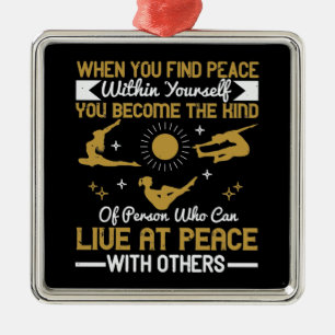 Ornamento De Metal Yoga - Quando Você Encontra Paz Dentro De Si Mesm