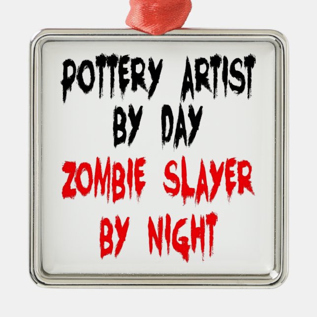 Ornamento De Metal Zombie Slayer Pottery Artist (Frente)