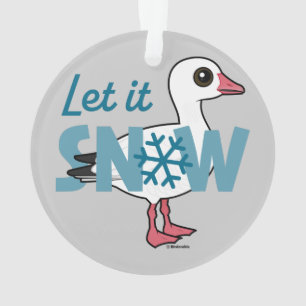 Ornamento Deixe-o nevar!