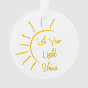 Ornamento Deixe sua luz brilhar