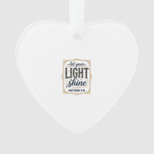 Ornamento Design Cristiano Deixe Sua Luz Brilhar Mateus 5_16