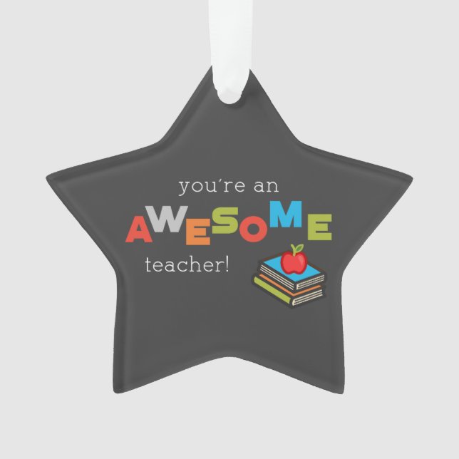 Ornamento Dia de Apreciação do Professor Geral, Incrível (Frente)