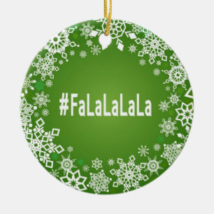 Ornamento do #FaLaLaLaLa