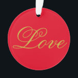 Ornamento Dourado Script Red Love Calliografia<br><div class="desc">Você pode mudar facilmente as fontes e as cores. Você também pode adicionar seu logotipo e a imagem de fundo conforme desejar.</div>