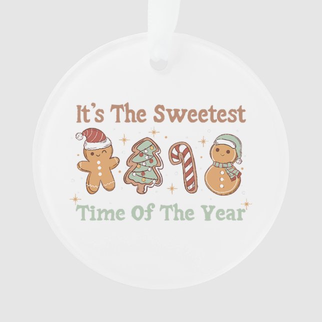 Ornamento É a época mais doce do ano, doce Natal engraçado (Frente)