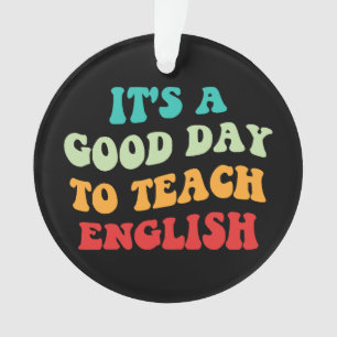 Ornamento É Um Bom Dia Para Ensinar Inglês I