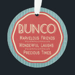 Ornamento Emblema do vintage de Bunco<br><div class="desc">Ornamento de Bunco do design da arte gráfica do estilo do vintage. Caracteriza um fundo listrado à moda com um emblema da bandeira. O texto lê: Bunco, amigos maravilhosos, risos maravilhosos e épocas preciosas. O ornamento de Bunco pode ser usado como um prêmio de Bunco ou um prêmio de Bunco....</div>