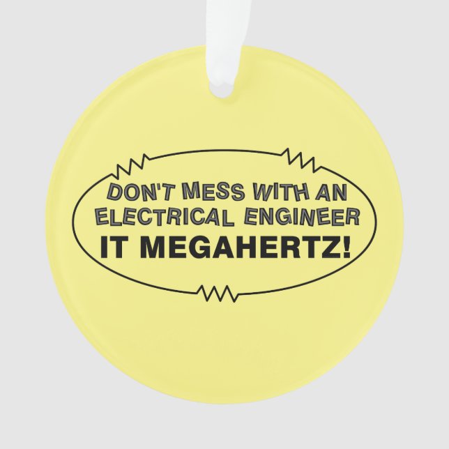 Ornamento Engenheiro Elétrico Megahertz Oval (Frente)