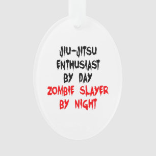 Ornamento Entusiasta Zombie Slayer Jiu-Jitsu