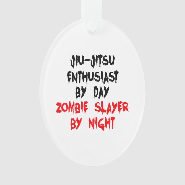 Ornamento Entusiasta Zombie Slayer Jiu-Jitsu (Frente)