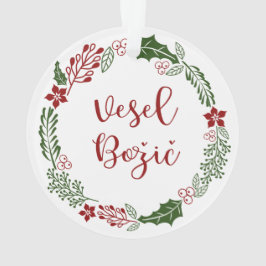 Ornamento Esloveno Feliz Natal Wreath, Vesel Božič