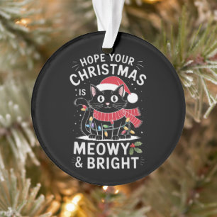 Ornamento Espero que o seu Natal seja Feliz e Brilhante Gato