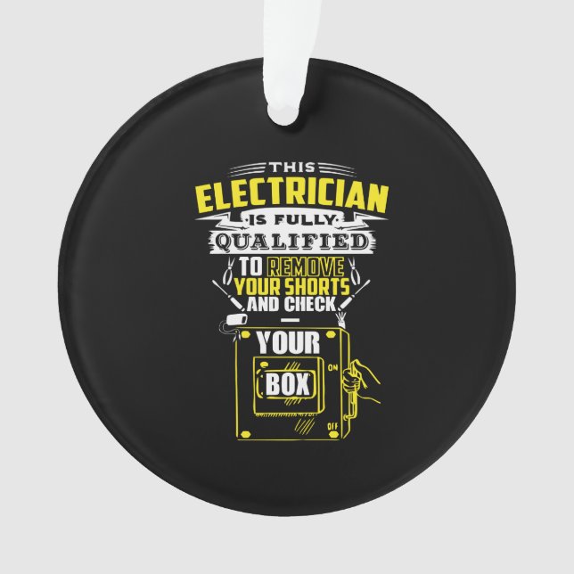 Ornamento Este eletricista é totalmente qualificado (Frente)