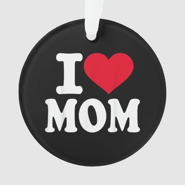 Ornamento Eu Amo a Mamãe (Frente)