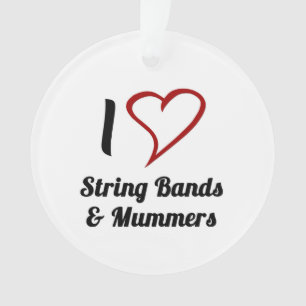 Ornamento Eu Amo Bandas e Mummers de String