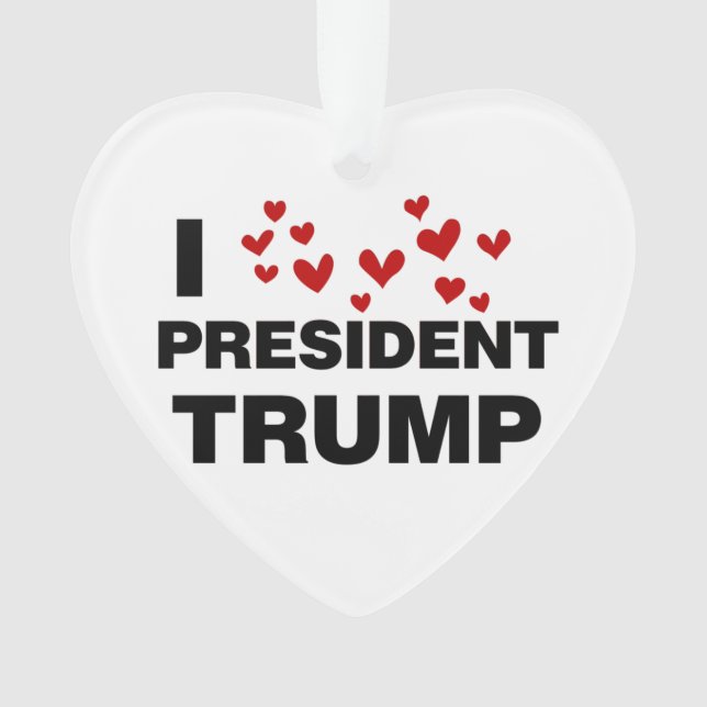 Ornamento Eu Amo O Presidente Trump Hearts (Frente)