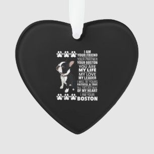 Ornamento Eu Sou Seu Amigo Seu Parceiro Seu Terrier De Bosto