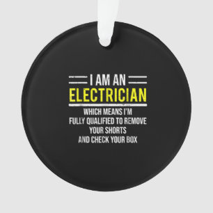 Ornamento Eu Sou Um Empregado Elétrico Engraçado Por Eletr