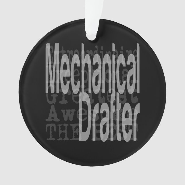 Ornamento Extraordinário de Drafter Mecânico (Frente)