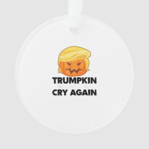 Ornamento Faça os Liberais Chorarem De Novo Trumpkin Hallowe