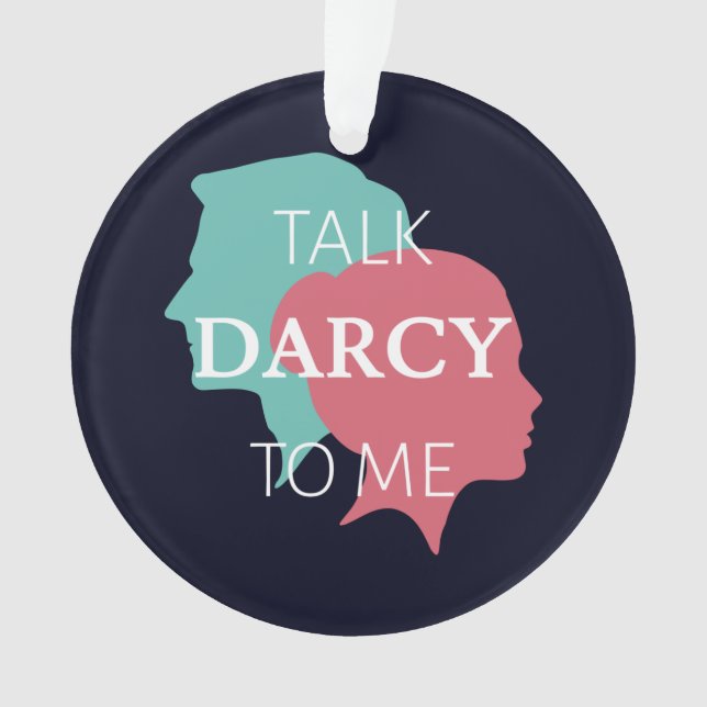 Ornamento Fale comigo Darcy IV (Frente)