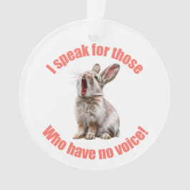 Ornamento Falo por aqueles que não têm coelho vocal