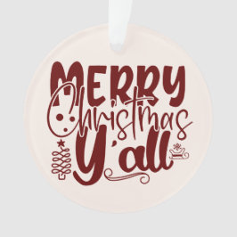 Ornamento Feliz Natal Y'all Script Burgundy Cream